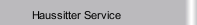 Haussitter Service